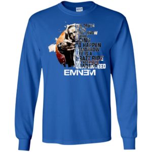 EMINEM The truth is you don't know what is going to happen tomorrow