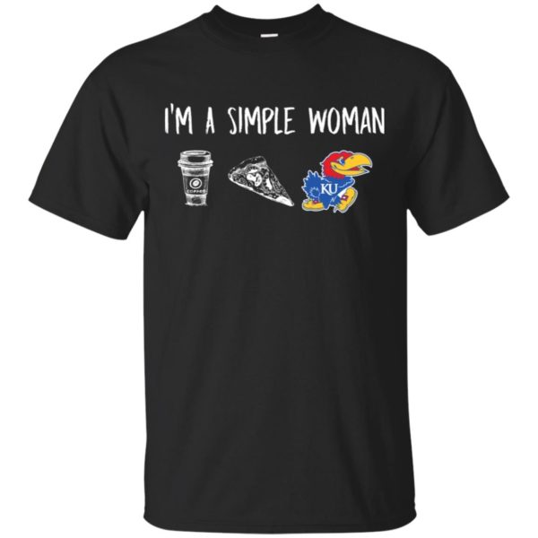 I'm A Simple Woman Kansas Jayhawks Shirt