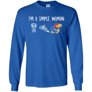 I'm A Simple Woman Kansas Jayhawks Shirt image I'm A Simple Woman Kansas Jayhawks Shirt