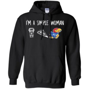 I'm A Simple Woman Kansas Jayhawks Shirt image I'm A Simple Woman Kansas Jayhawks Shirt