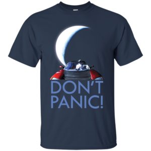Spacex Starman DON'T PANIC Shirt
