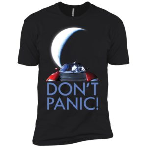 Spacex Starman DON'T PANIC Shirt