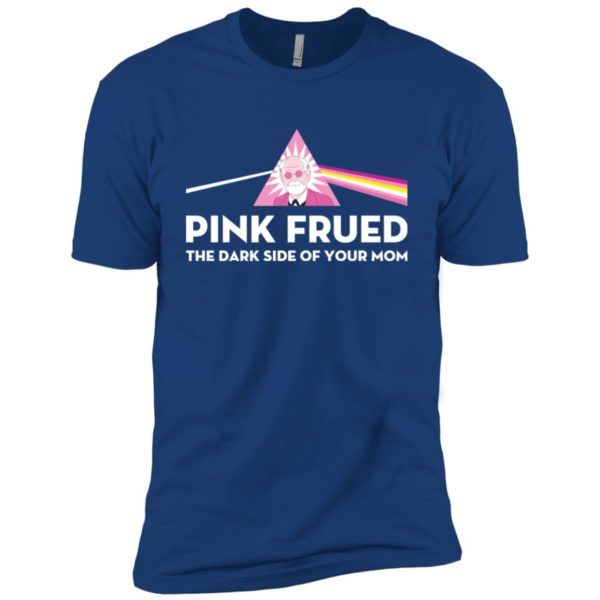 Pink Freud The Dark Side Of Your Mom Shirt