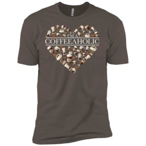 I'm A Coffeeaholic Shirt