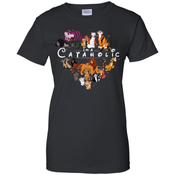 I'm A Cataholic Disney Shirt