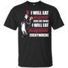 I Will Eat Krispy Kreme Here or There, I Will Eat Krispy Kreme Everywhere Shirt