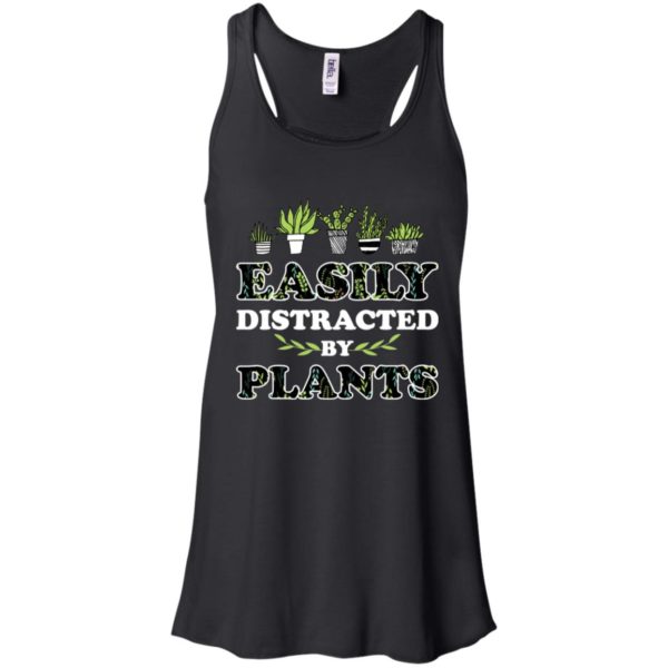 Easily Distracted By Plants Shirt