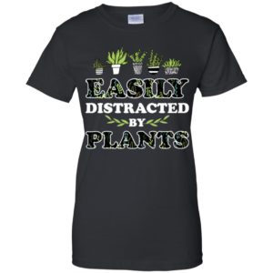 Easily Distracted By Plants Shirt
