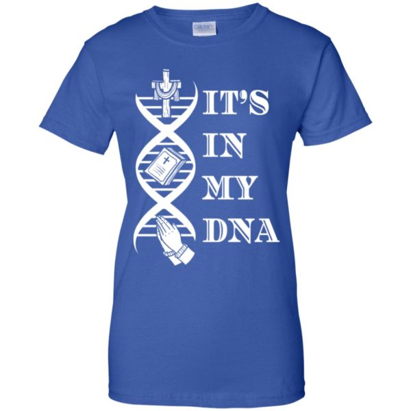 It's in my DNA Jesus Shirt