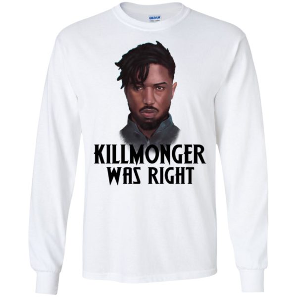 Killmonger Was Right Shirt