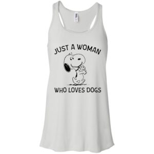 Just A Woman Who Loves Dogs Snoopy Shirt image Just A Woman Who Loves Dogs Snoopy Shirt