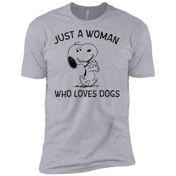 Just A Woman Who Loves Dogs Snoopy Shirt