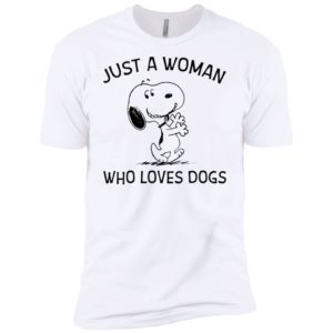 Just A Woman Who Loves Dogs Snoopy Shirt image Just A Woman Who Loves Dogs Snoopy Shirt
