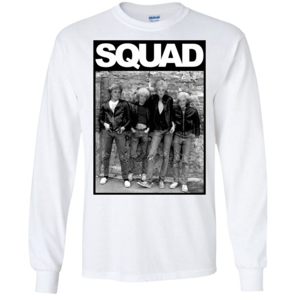 Squad Golden Girls And The Ramones Mashup Shirt