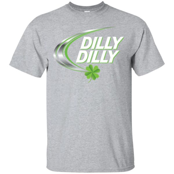 Dilly Dilly St Patrick's Day Shirt