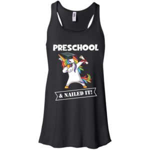 Unicorn Dabbing Graduation Preschool And Nailed It Shirt image Unicorn Dabbing Graduation Preschool And Nailed It Shirt