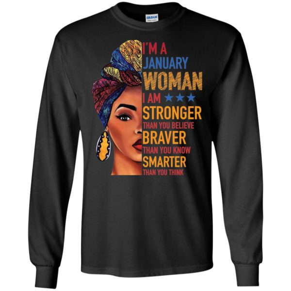 Duku Queen I'm a JANUARY Woman I am stronger shirt
