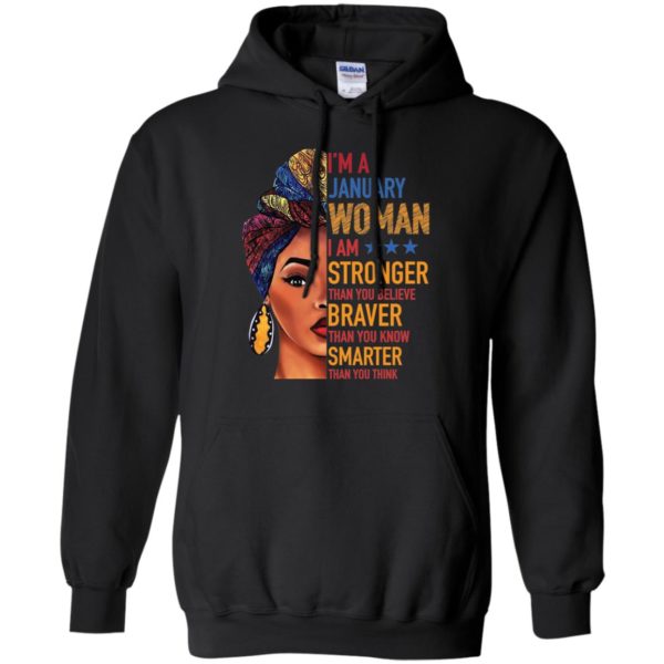 Duku Queen I'm a JANUARY Woman I am stronger shirt