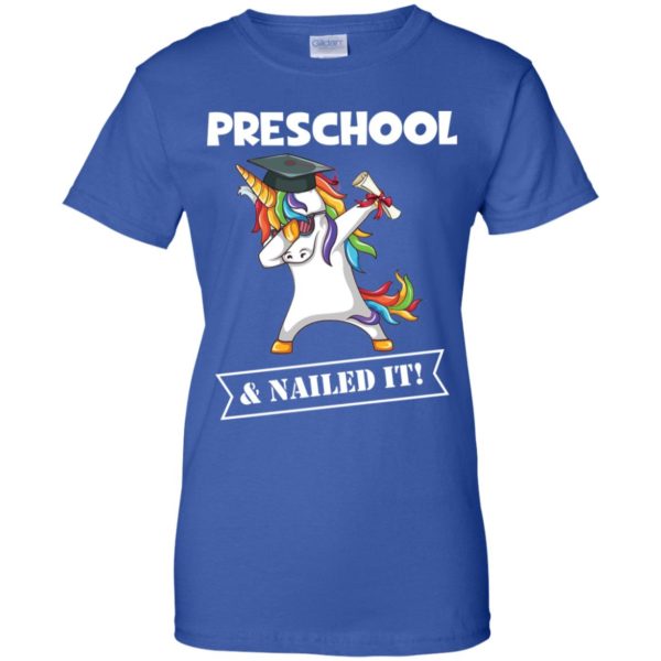 Unicorn Dabbing Graduation Preschool And Nailed It Shirt