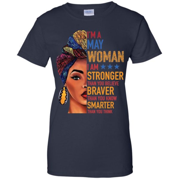 Duku Queen I'm a MAY Woman I am stronger shirt