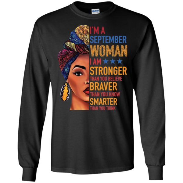 Duku Queen I'm a SEPTEMBER Woman I am stronger shirt