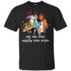 And she lived happily ever after shirt