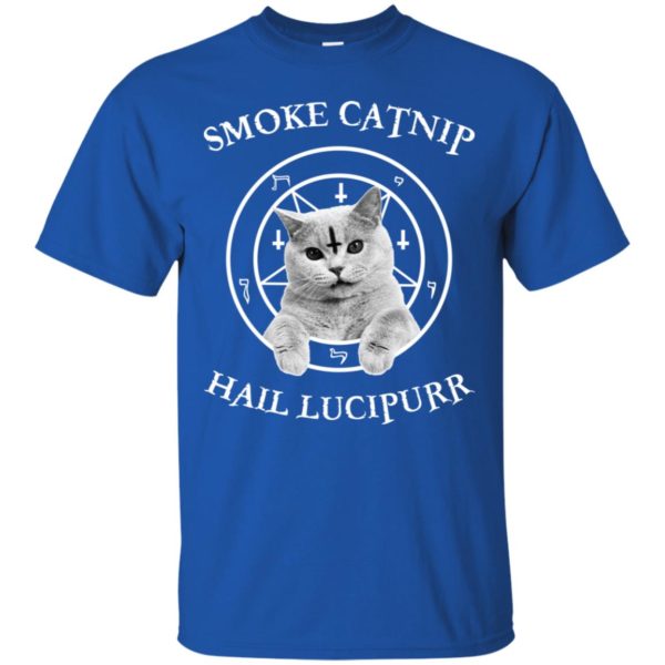 Smoke Catnip Hail Lucipurr Shirt