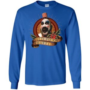 Captain Spaulding Tutti Fuckin Frutti Shirt