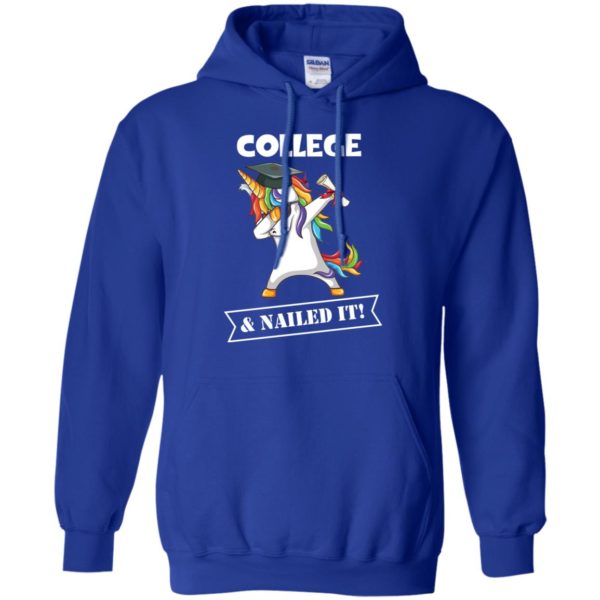 Unicorn Dabbing Graduation College And Nailed It Shirt