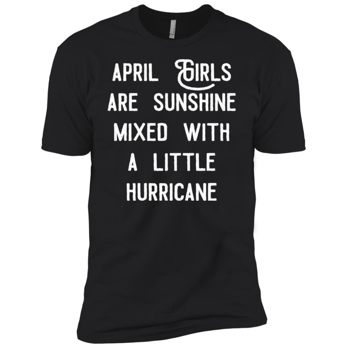 April girls are sunshine mixed with a little hurricane shirt image April girls are sunshine mixed with a little hurricane shirt
