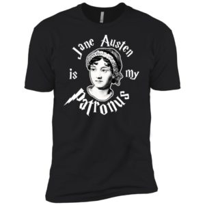 Jane Austen Is My Patronus Harry Potter Parody Ladies Shirt