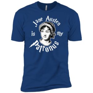 Jane Austen Is My Patronus Harry Potter Parody Ladies Shirt
