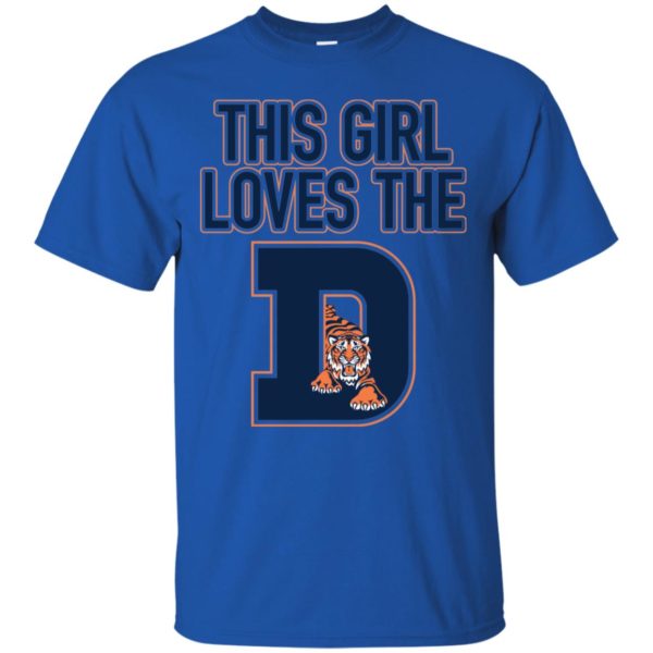 This girl loves the Detroit Tigers Shirt