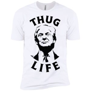 Donald Trump Thug Life Shirt