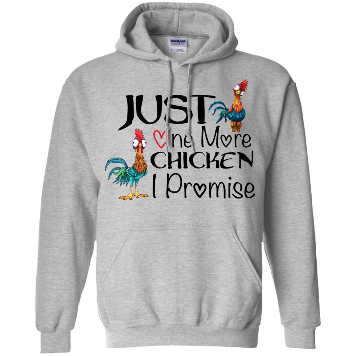 Just One More Chicken I Promise Hei Hei Shirt image Just One More Chicken I Promise Hei Hei Shirt