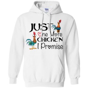 Just One More Chicken I Promise Hei Hei Shirt image Just One More Chicken I Promise Hei Hei Shirt