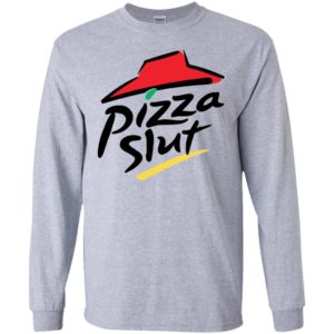 Pizza Slut Shirt
