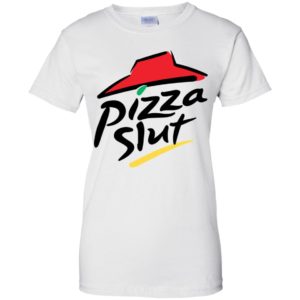 Pizza Slut Shirt