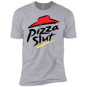 Pizza Slut Shirt