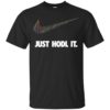 Just Hodl It Shirt