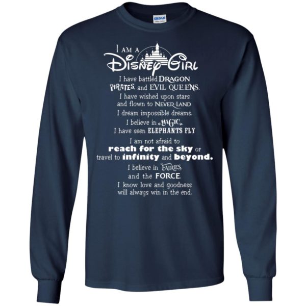 I am a Disney Girl I have battled Dragon shirt