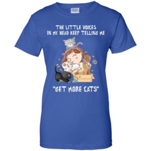 The little voices in my head keep telling me get more cats shirt