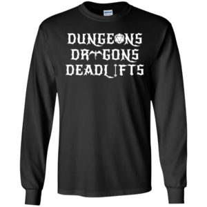 Dungeons & Dragons & Deadlifts Shirt
