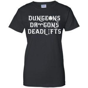 Dungeons & Dragons & Deadlifts Shirt