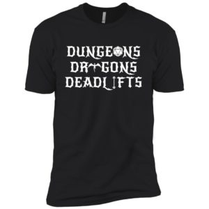 Dungeons & Dragons & Deadlifts Shirt