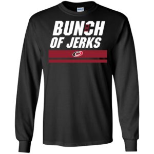 Carolina Hurricanes Bunch Of Jerks Shirt