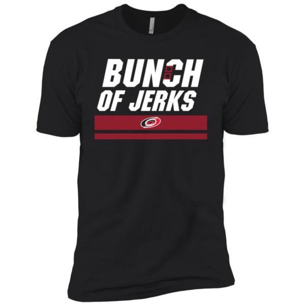 Carolina Hurricanes Bunch Of Jerks Shirt