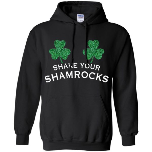 Shake Your Shamrocks St. Patrick's Day Shirt