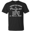 I Wanted To Go Jogging But Proverbs 28:1 Funny Shirt