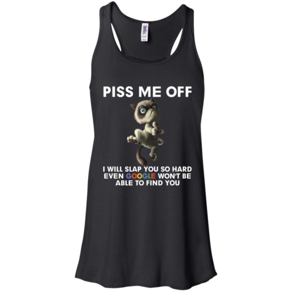 Grumpy Cat Piss Me Off I Will Slap You So Hard Shirt